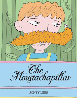 The Moustachapillar